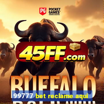 99777 bet reclame aqui
